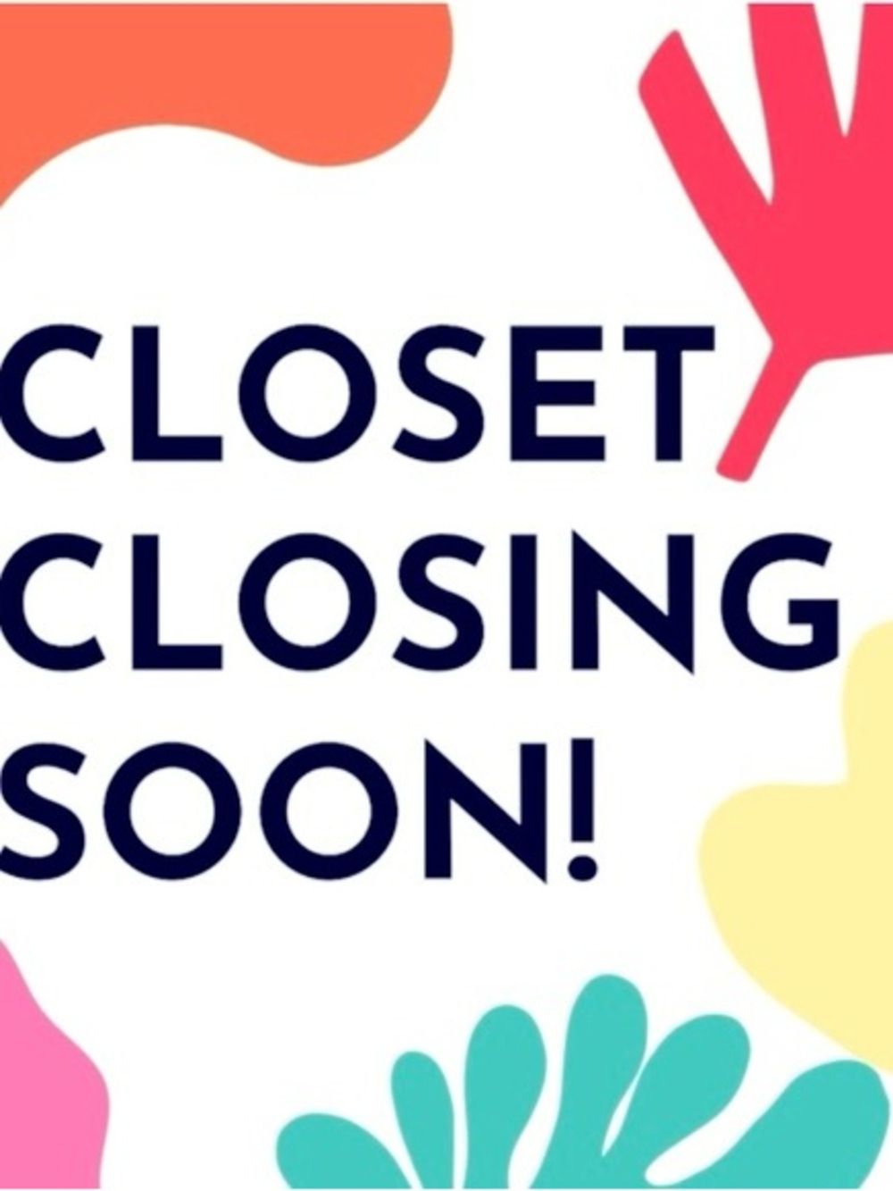 CLOSET CLOSING!!! - Picture 1 of 1